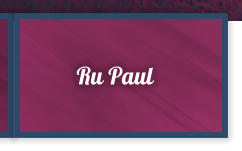 Ru Paul